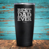 Best Dad Ever Coated Drinkware