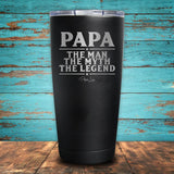 Papa, The Man, The Myth, The Legend Coated Drinkware
