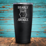 Bearly Awake Coated Drinkware