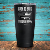 Back To Back World War Champs Coated Drinkware