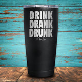 Drink Drank Drunk Coated Drinkware