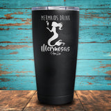 Mermaids Drink Mermosas Coated Drinkware