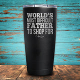 World's Most Difficult Father to Shop For Coated Drinkware