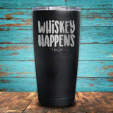 Whiskey Happens