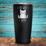 I Do What I Want Cat Coated Drinkware