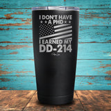I Earned My DD-214 Coated Drinkware