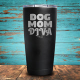 Dog Mom Diva Coated Drinkware