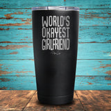 World's Okayest Girlfriend Coated Drinkware