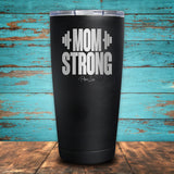 Mom Strong Coated Drinkware
