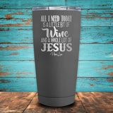 Jesus And Wine Coated Drinkware
