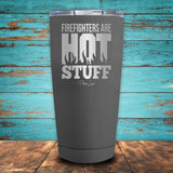 Firefighters Are Hot Stuff Coated Drinkware