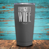 Firefighter Wife Coated Drinkware