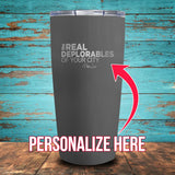 The Real Deplorables Coated Drinkware