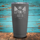 Kitten My Nurse On Coated Drinkware