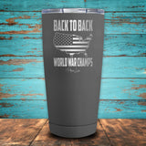 Back To Back World War Champs Coated Drinkware