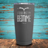 I Read Past My Bedtime Coated Drinkware