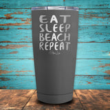 Eat Sleep Beach Repeat Coated Drinkware