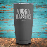 Vodka Happens
