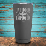 Tattooed and Employed Coated Drinkware