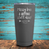 Messy Bun & Getting Stuff Done Coated Drinkware