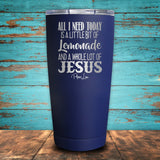 Jesus And Lemonade Coated Drinkware