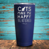 Cats Make Me Happy Coated Drinkware