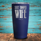 State Trooper Wife Coated Drinkware