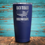 Back To Back World War Champs Coated Drinkware