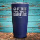 Gratitude for Daditude Coated Drinkware