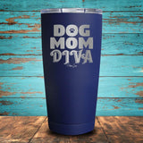 Dog Mom Diva Coated Drinkware