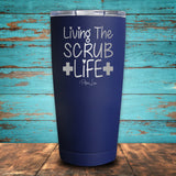 Living The Scrub Life Coated Drinkware