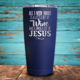 Jesus And Wine Coated Drinkware