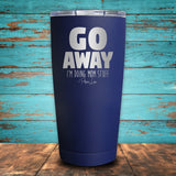 Go Away I'm Doing Mom Stuff Coated Drinkware
