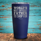 World's Most Difficult Father to Shop For Coated Drinkware