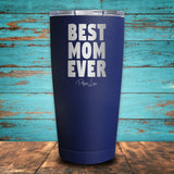 Best Mom Ever Coated Drinkware