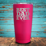 Best Dad Ever Coated Drinkware