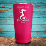 Mermaids Drink Mermosas Coated Drinkware