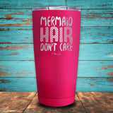 Mermaid Hair Don't Care Coated Drinkware
