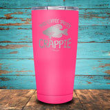 This Coffee Tastes Crappie Coated Drinkware
