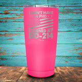 I Earned My DD-214 Coated Drinkware