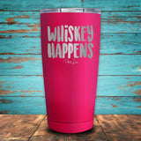 Whiskey Happens
