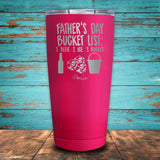 Father's Day Bucket List Coated Drinkware