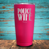 Police Wife Coated Drinkware