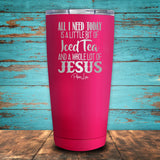 Jesus and Iced Tea Coated Drinkware