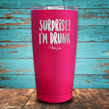 Surprise! I'm Drunk Coated Drinkware