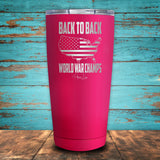 Back To Back World War Champs Coated Drinkware