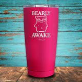 Bearly Awake Coated Drinkware