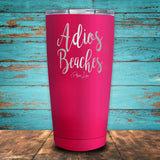 Adios Beaches Coated Drinkware