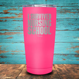I Survived Nursing School Coated Drinkware