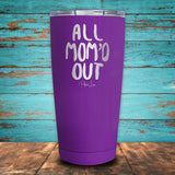 All Mom'd Out Coated Drinkware
